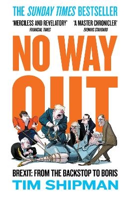 No Way Out - Tim Shipman