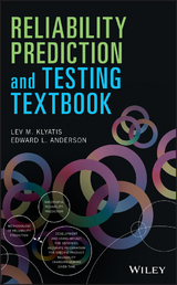 Reliability Prediction and Testing Textbook - Lev M. Klyatis, Edward L. Anderson