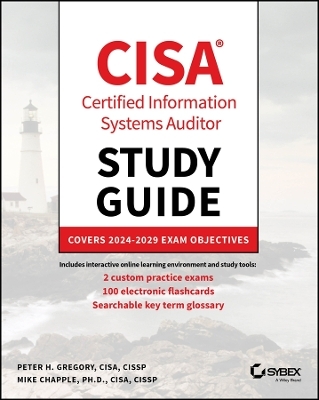 CISA Certified Systems Auditor Study Guide - Peter H. Gregory, Mike Chapple