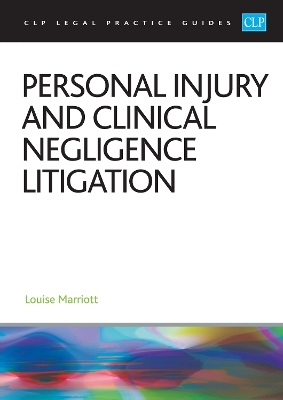 Personal Injury and Clinical Negligence Litigation 2025 -  Marriott