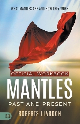 The Official Workbook for Mantles Past and Present - Roberts Lardon