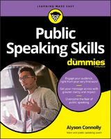 Public Speaking Skills For Dummies -  Alyson Connolly