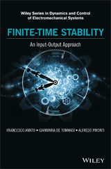 Finite-Time Stability - Francesco Amato, Gianmaria De Tommasi, Alfredo Pironti