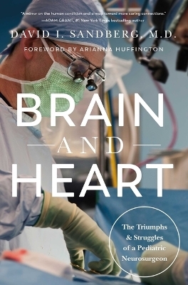 Brain and Heart - David I Sandberg