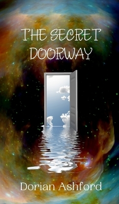 The Secret Doorway - Dorian Ashford