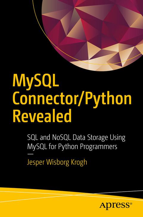 MySQL Connector/Python Revealed -  Jesper Wisborg Krogh