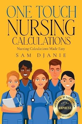 One Touch Nursing Calculations - Sam Djanie