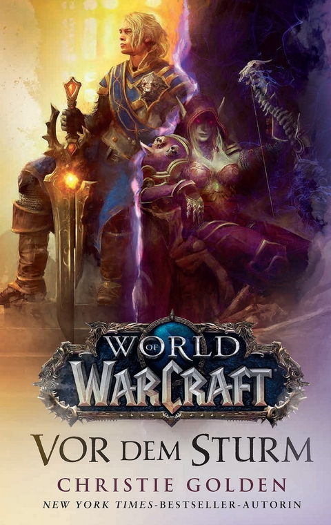World of Warcraft: Vor dem Sturm - Christie Golden