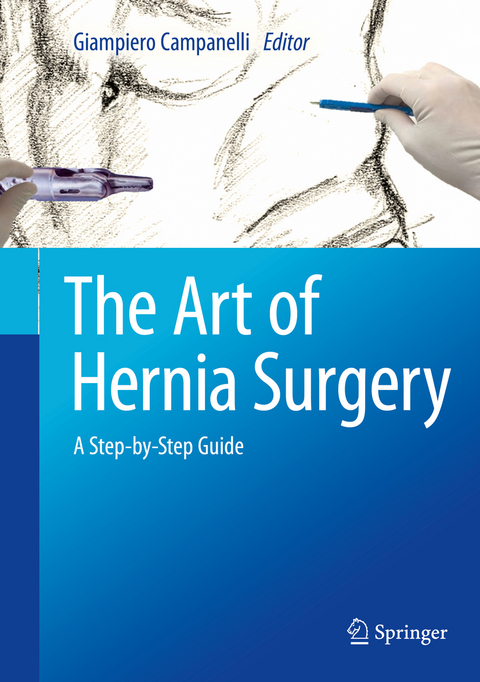 The Art of Hernia Surgery - 