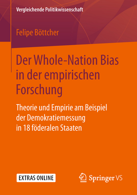 Der Whole-Nation Bias in der empirischen Forschung - Felipe Böttcher