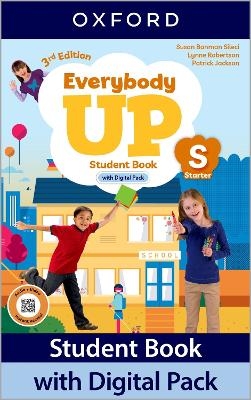 Everybody Up: Starter Level: Student Book with Digital Pack - Susan Banman Sileci, Lynne Robertson, Patrick Jackson