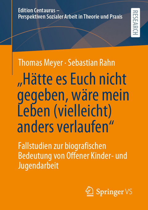 „Hätte es Euch nicht gegeben, wäre mein Leben (vielleicht) anders verlaufen“ - Thomas Meyer, Sebastian Rahn