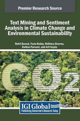 Text Mining and Sentiment Analysis in Climate Change and Environmental Sustainability - 