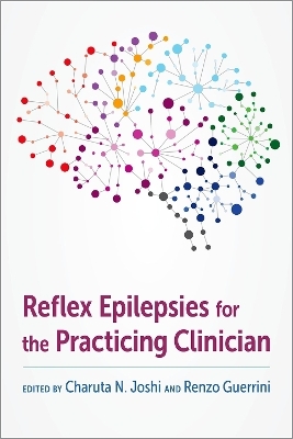 Reflex Epilepsies for the Practicing Clinician - 