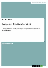 Europa aus dem Gleichgewicht - Janika Abel