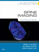 Spine Imaging - Bowen, Brian C.; Rivera, Alfonso; Saraf-Lavi, Efrat