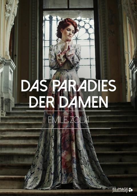 Das Paradies der Damen - Emile Zola