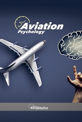 Aviation Psychology - Biblioteca Aeronáutica