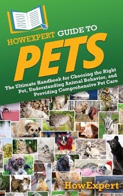 HowExpert Guide to Pets -  HowExpert