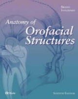 Anatomy of Orofacial Structures - Brand, Richard W.; Isselhard, Donald E.