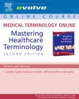 Medical Terminology Online for Mastering Healthcare Terminology (Access Code) - Shiland, Betsy J.