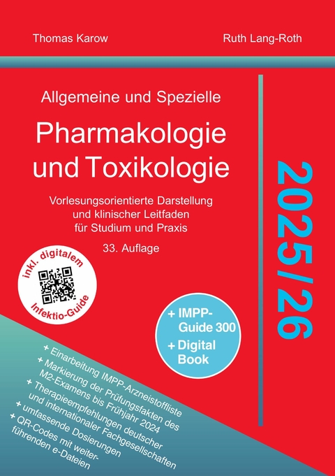 Allgemeine und Spezielle Pharmakologie und Toxikologie 2025/2026 - Thomas Karow, Ruth Lang-Roth