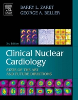 Clinical Nuclear Cardiology - Zaret, Barry L.; Beller, George A.