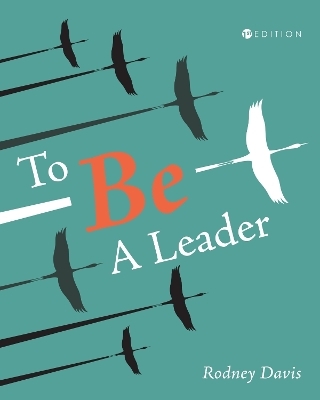 To Be a Leader - Rodney Davis