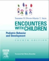 Encounters with Children - Dixon, Suzanne D.; Stein, Martin T.