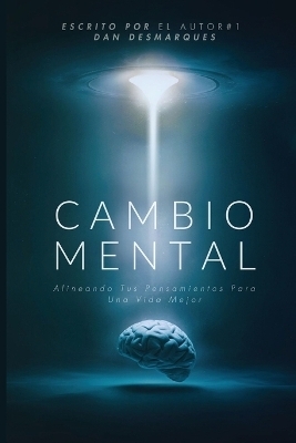 Cambio Mental - Dan Desmarques