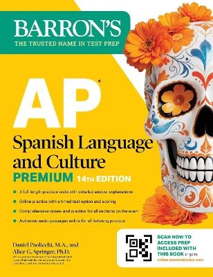 AP Spanish Language and Culture Premium, Fourteenth Edition: Prep Book with 5 Practice Tests + Comprehensive Review + Online Practice (2026) - Daniel Paolicchi, Alice G. Springer  Ph.D.