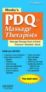 Mosby's PDQ for Massage Therapists - Mosby; Fritz, Sandy