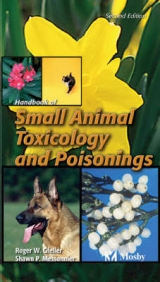 Handbook of Small Animal Toxicology and Poisonings - Gfeller, Roger W.; Messonnier, Shawn P.