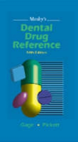 Mosby's Dental Drug Reference - Gage, Tommy W.; Pickett, Frieda Atherton