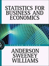 Statistics for Business and Economics - Anderson, David Ray; Sweeney, Dennis J.; Williams, Thomas Arthur