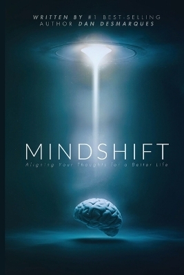 Mindshift - Dan Desmarques