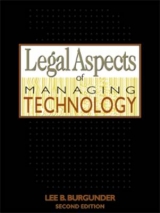 Legal Aspects of Managing Technology - Burgunder, Lee