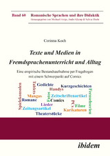 Texte und Medien in Fremdsprachenunterricht und Alltag - Corinna Koch