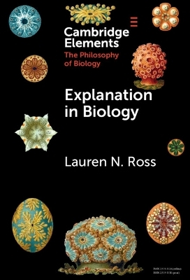 Explanation in Biology - Lauren N. Ross