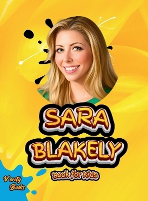 Sara Blakely Book for Kids - Verity Books