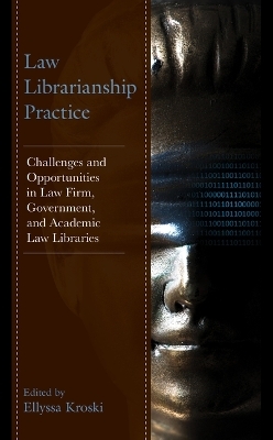 Law Librarianship Practice - 