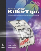 Photoshop CS2 Killer Tips - Kelby, Scott; Nelson, Felix