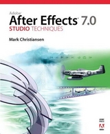 Adobe After Effects 7.0 Studio Techniques - Christiansen, Mark