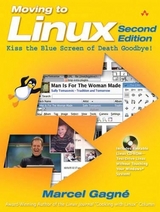 Moving to Linux, Second Edition - Gagné, Marcel