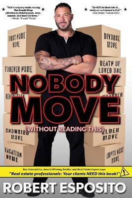 Nobody Move! - Robert Esposito