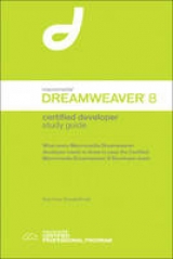 Macromedia Dreamweaver 8 Certified Developer Study Guide - Hove, Sue; Booth, Donald S.