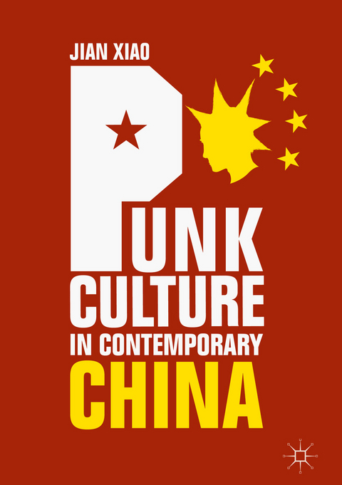 Punk Culture in Contemporary China - Jian Xiao