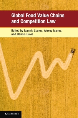 Global Food Value Chains and Competition Law - 