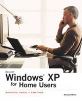 Windows XP for Home Users, Service Pack 2 Edition - Miller, Michael