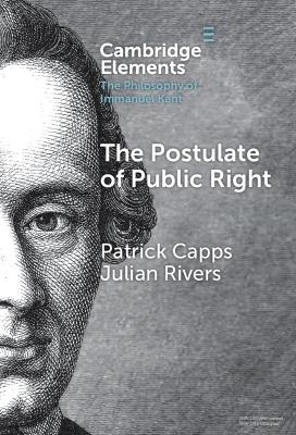 The Postulate of Public Right - Patrick Capps, Julian Rivers